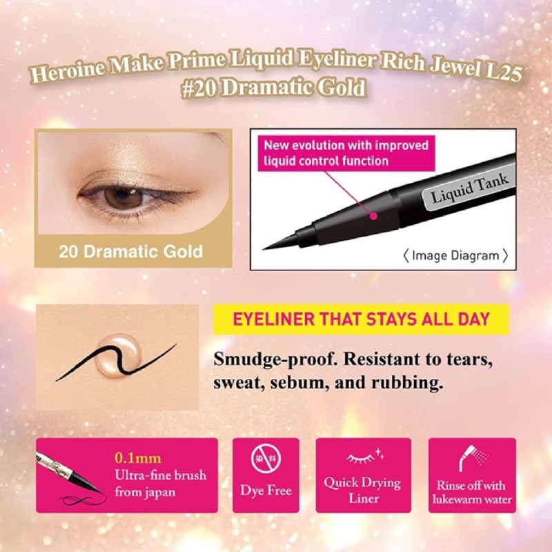 HEROINE MAKE PRIME LIQUID EYELINER RICH KEEP L25 (20 DRAMATIC GOLD)